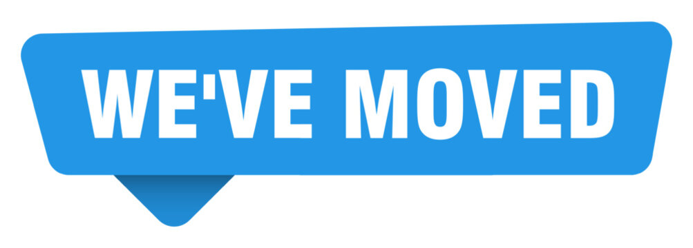 we've moved sticker. we've moved blue sign isolated on transpatent background