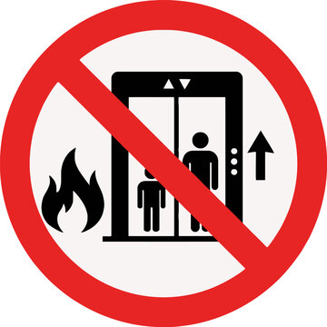 Do Not Use Elevator in Case of Fire Safety Warning Sign