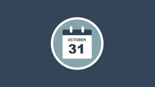 October 31 Date - modern calendar showcase within circle - blue background. Calendar date october 31 icon animation with flat design, schedule reminder, event planning and appointment concept.