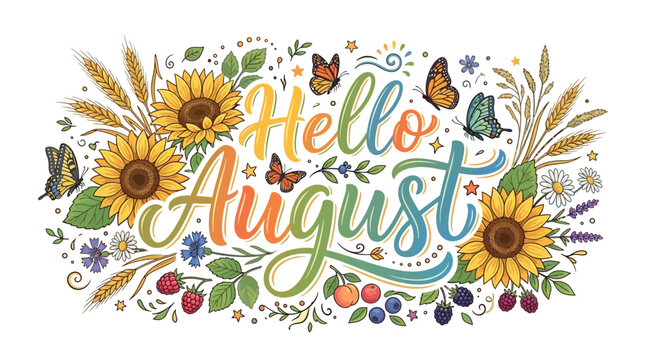 Vibrant hello august greeting with sunflowers butterflies