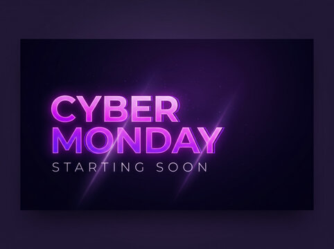 Cyber Monday Starting Soon Neon Sign on Dark Background, Glowing Online Shopping Sale Promotion Banner