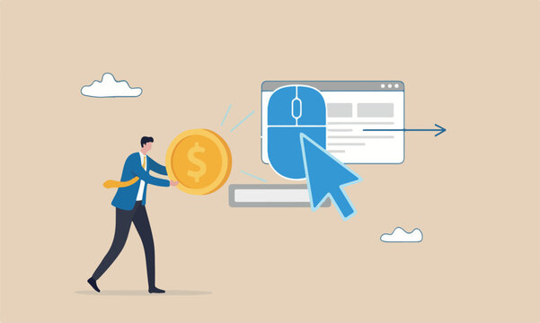 Paid media or per click advertising, marketing campaign pay for online ads for users to visit website concept, businessman marketer push money coin into mouse pointer to click to website