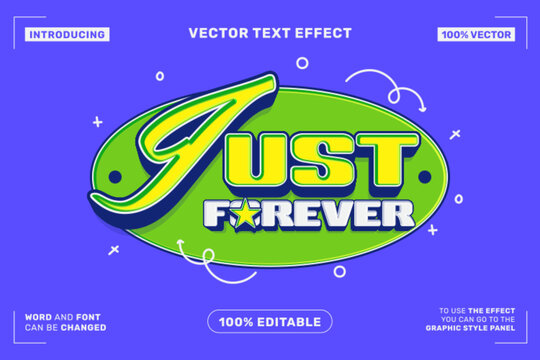 Just Forever 3D Editable Vector Text Effect