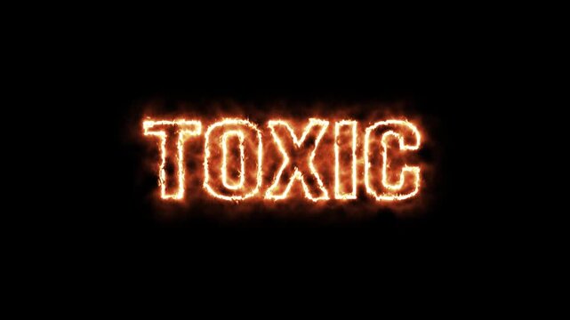 Fiery Toxic Text Burning Brightly Against Black Background. Neon sign with toxic message.