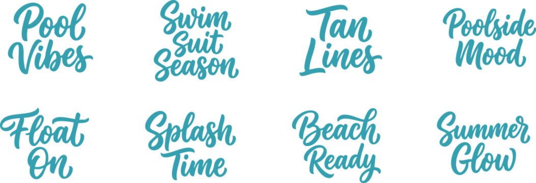 Summer Pool Hand Lettering Quote Set Pool Vibes Tan Lines Beach Ready Swimsuit Typography Vector Design