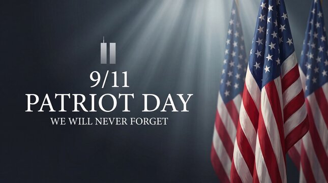 A solemn 9/11 Patriot Day memorial background featuring American flags and the text We Will Never Forget, set against a dramatic, dimly lit background.