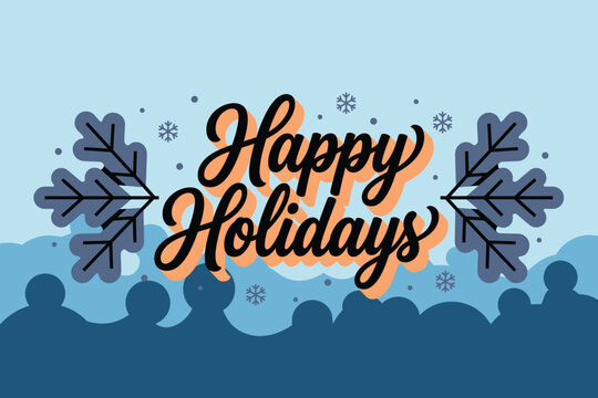Happy holidays retro script typography vector illustration, winter background with large snowflakes falling snow drifts and coral orange 3d shadow text