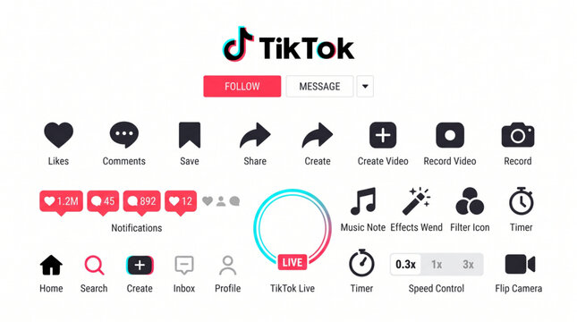 TikTok social media app interface elements and icons set, brand logo company badges: Follow, Message, Likes, Comments, Save, Share, Create, Record, Notifications, Music, Effects, Filters, Timer, UI