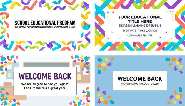 Educational school program banner set, colorful welcome back to school poster templates, vibrant geometric learning event flyer vectors.