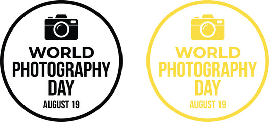 Obraz premium Modern circular World Photography Day badge with camera icon and August 19 date for creative event branding