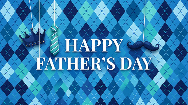 Happy Fathers Day text with crown tie and mustache icons on blue argyle background