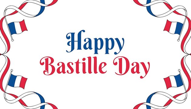 Happy bastille day greeting with french flag colors and decorative ribbon border bastille celebration national patriotic fourteenth greeting european celebrate commemoration identity