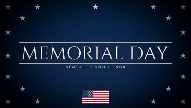 Memorial day commemorative with white text remember and honor and a small american flag on a dark blue background, with star border