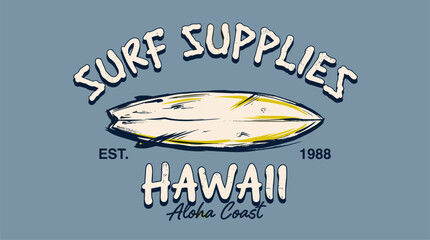 Hawaii surf supplies graphic design. Vintage surfboard artwork. Aloha coast tshirt print. © panji