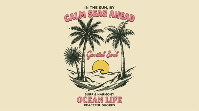 Summer paradise beach vibes. Ocean life palm tree graphic. Vintage coastal surf design.