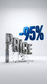 Stone letters spelling "PRICE" are cracking and falling apart, contrasted by bright blue "-95%" numerals, symbolizing a massive price drop or sale event