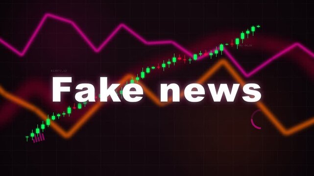 Fake News Text Overlay on Financial Stock Market Chart.