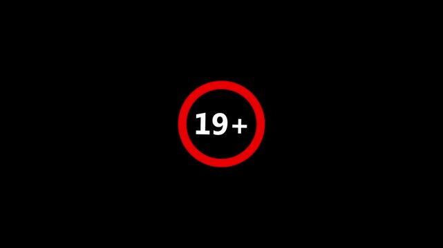 19 plus age limit advisory sign animation ideal for censored video content 19 plus icon sign animation. Under 19 sign warning symbol.