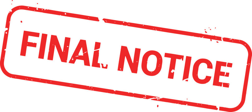 Red final notice stamp on white background for official documents and notifications