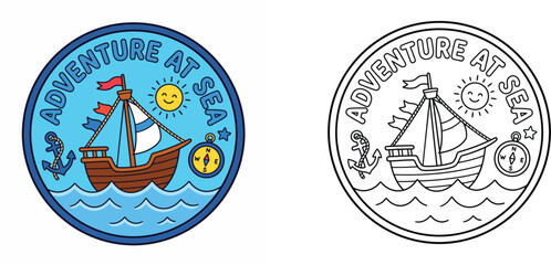 Adventure at sea badge vector illustration set with a sailing ship, anchor, sun, compass, and waves in colored and outline coloring page version. © MMONIR