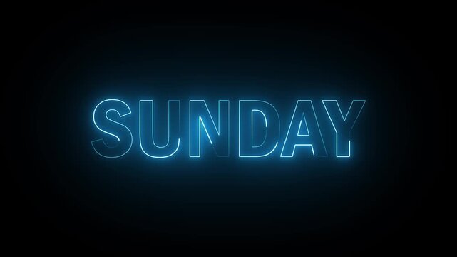 Glowing neon text 'SUNDAY' on black background, day of week