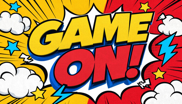 Comic style text GAME ON in vibrant pop art explosion against yellow and red rays