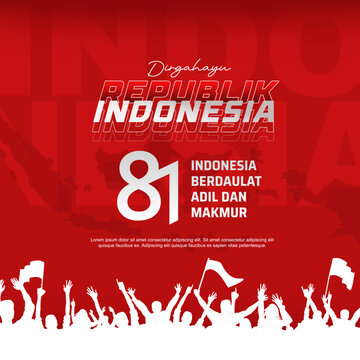 Festive Dirgahayu Republik Indonesia 81st Anniversary Independence Day Greeting Design with BoldTypography, 81 logo illustration , Crowd Silhouette, and Patriotic Red Background. Vector Illustration