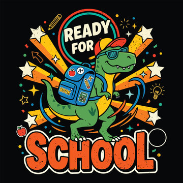 : Ready For School Retro T-Rex Dinosaur Vector Design with Backpack and Sunglasses for Boys Back to School T Shirt
