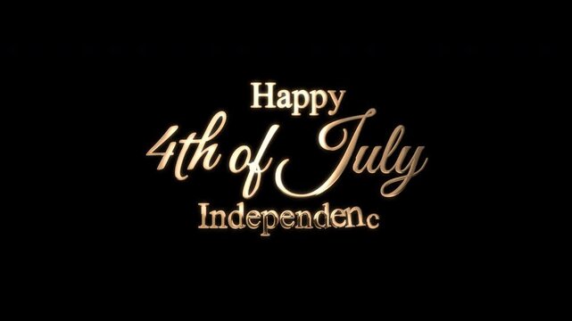 happy 4th of july independence day celebration video with gold lettering  on black background. Suitable for patriotic holiday marketing campaigns. 4k - alpha channel.