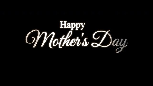 happy mother's day text animation of beautiful lettering in silver color for greeting, banner, event, etc. lettering style. alpha background.
