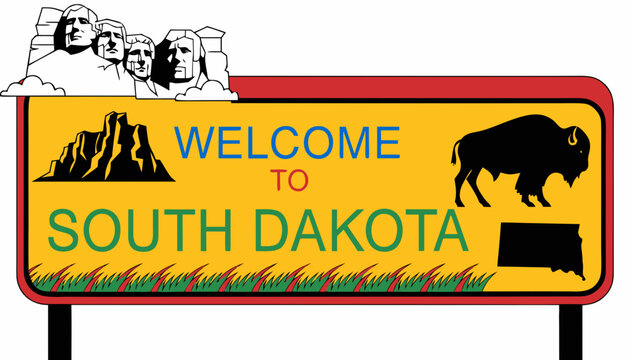 Very beautiful realistic vector of a classic roadside welcome sign featuring a colorful label reading "WELCOME TO SOUTH DAKOTA", decorated with Mount Rushmore, American bison, Badlands rock formations