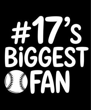 Number 17's Biggest Fan Shirt Softball Player Mom Dad Family