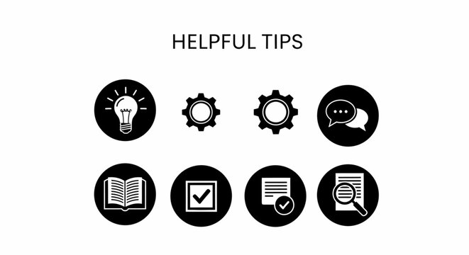 Set of flat black and white icons for "HELPFUL TIPS," featuring symbols like lightbulb, gears, document, and checklist, suitable for web design, guides, and instructional materials.