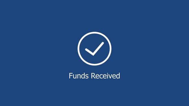 Animated funds received confirmation with checkmark symbol on a clean blue background, for digital banking, financial transaction success, payment processing, and, e-commerce ui ux interface