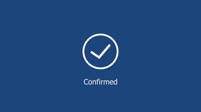 Minimalist digital interface animation featuring a smooth loading spinner transitioning into a bold white checkmark with confirmed text overlay on a deep blue background, for ui