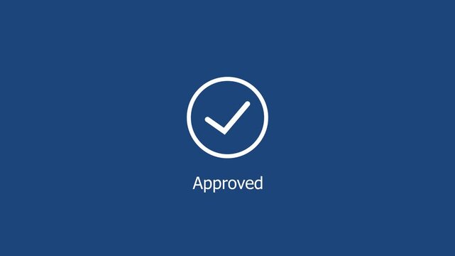 Digital approved status animation featuring a clean white checkmark symbol on a solid deep blue background, for corporate business, user interface and, successful task completion projects