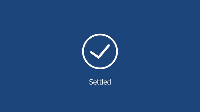 Minimalist motion featuring a loading circle transitioning into a checkmark with the text settled displayed on a deep blue background, for business and, financial user interfaces