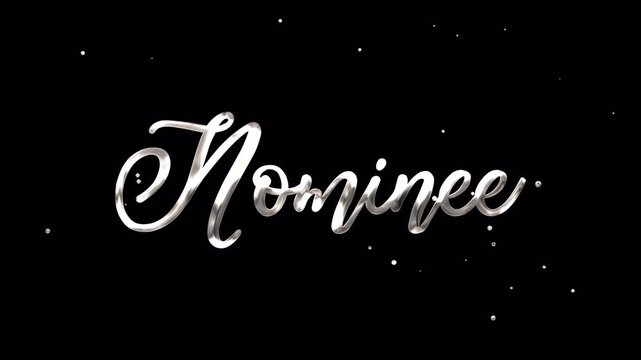 Nominee Silver Handwriting Animation with flowing sparkling particles rendered in 4K resolution transparent background