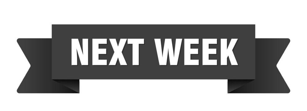 next week ribbon isolated on transparent background. next week ribbon