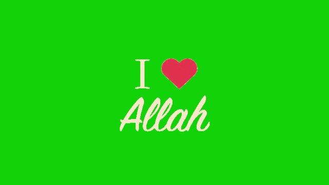 I Love Allah With All Heart