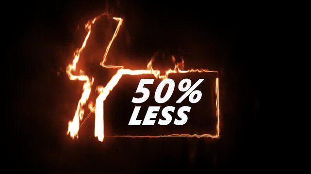 A burning lightning bolt shape outline glowing with intense fire flames and text stating fifty percent