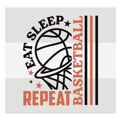 Eat Sleep Basketball Repeat Typography   Motivational Basketball Quote Vector for T Shirt, Players & Sports Fans © Aesthetic Studio