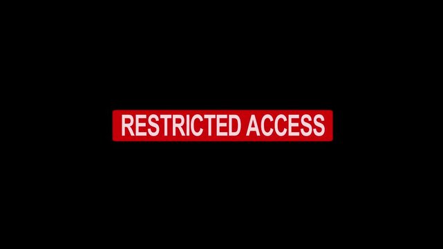 Digital restricted access warning sign flashing on dark screen interface for cybersecurity breach alert, unauthorized entry notification, system security lockdown, and data