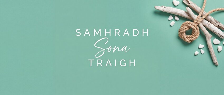 Irish summer beach greeting banner with driftwood, rope knot, and white pebbles on a mint green background, featuring Celtic Gaelic text Samhradh Sona Traigh for holiday coastal flat lay design.
