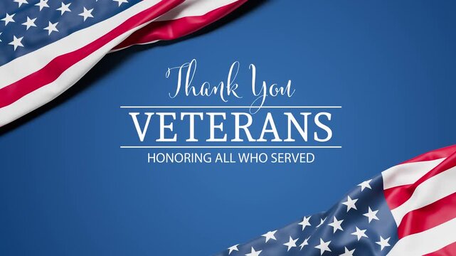 Two wrinkled flags of the USA draped onto a flat dark blue surface and the text "Thank you - Veterans - Honoring all who served" appearing