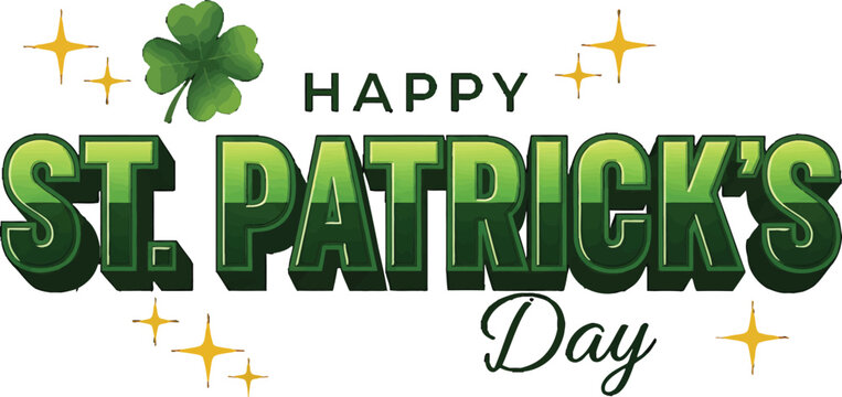 Happy Saint Patricks Day typography with green clover leaf and golden sparkles isolated on white background vector