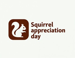 Fototapeta premium Simple logo design celebrates Squirrel Appreciation Day. Features cute squirrel icon and text on white background. Ideal for animal lovers, graphic design projects.