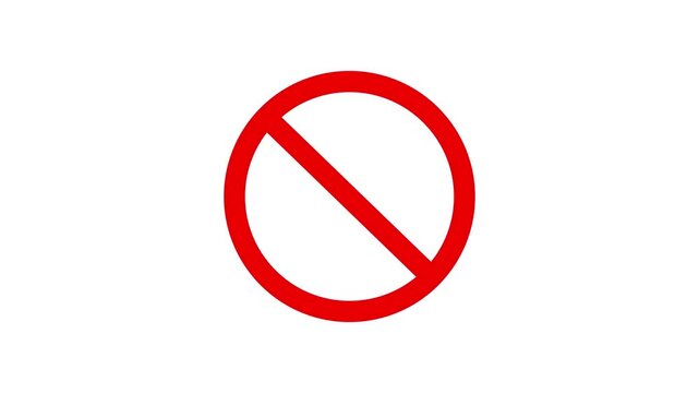 Red circle appears, then red diagonal line crosses, creating stop or forbidden sign.