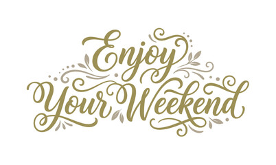 Enjoy your weekend typography hand drawn doodle elements background © Avartde