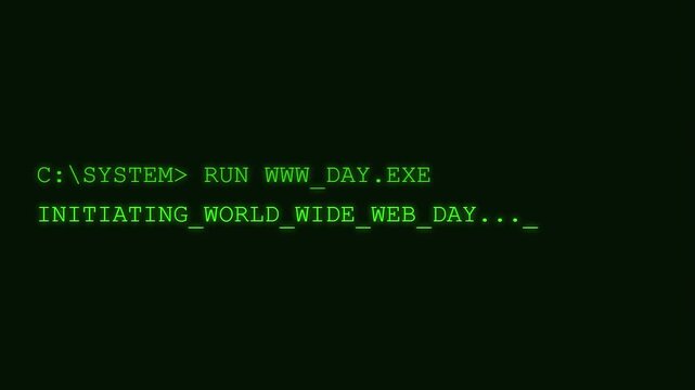Retro Computer Terminal Screen Command Prompt World Wide Web Day Green Matrix Digital Monochromatic Text Interface Animation Sequence for Technology Celebration